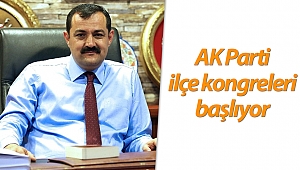AK Parti ilçe kongreleri başlıyor