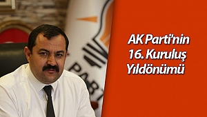 AK Parti'nin 16. Kuruluş Yıldönümü