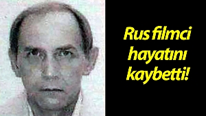 Denizde kalbi duran Rus filmci hayatını kaybetti