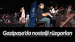 Gazipaşa'da nostalji rüzgarları