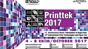 PRINTTEK 2017 - 13.Uluslararası Baskı Teknolojileri ve Kağıt Fuarına katılacak