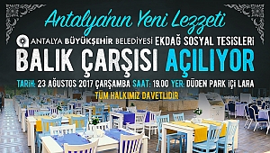 Türkiye’nin en büyük balık çarşısı açılıyor 
