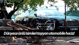 Dünyaca ünlü isimleri taşıyan otomobile haciz (Videolu)