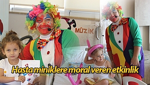 Hasta miniklere moral veren etkinlik