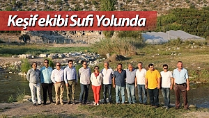 Keşif ekibi Sufi Yolunda