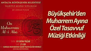 Muharrem Ayına Özel Tasavvuf Müziği Etkinliği