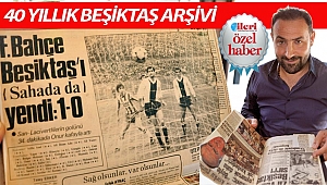 40 Yıllık BEŞİKTAŞ arşivi