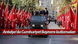 Antalya'da Cumhuriyet Bayramı kutlamaları