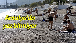 Antalya'da yaz bitmiyor