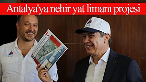 Antalya'ya nehir yat limanı projesi