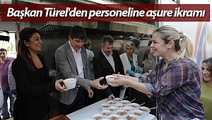 Başkan Türel'den personeline aşure ikramı
