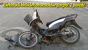 Elektrikli bisiklet otomobile çarptı: 2 yaralı!