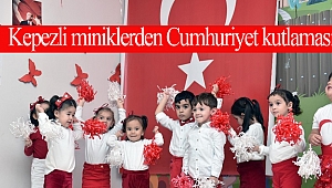 Kepezli miniklerden Cumhuriyet kutlaması
