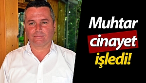Muhtar tartıştığı şahsı beylik tabancasıyla vurdu!