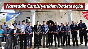 Nasreddin Camisi yeniden ibadete açıldı