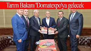 Tarım Bakanı 'Domatexpo'ya gelecek
