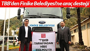 TBB'den Finike Belediyesi'ne araç desteği