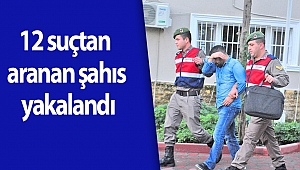12 suçtan aranan şahıs yakalandı