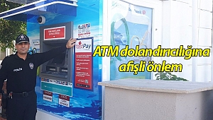 Alanya'da ATM dolandırıcılığına üç ayarı dilde afişli önlem