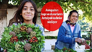 Avrupa'nın kapı ve duvarlarını Antalyalı kadınlar süslüyor