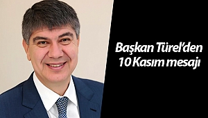 Başkan Türel'den 10 Kasım mesajı