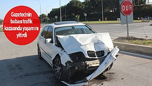 Gazetecinin babası trafik kazasında yaşamını yitirdi