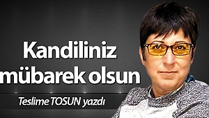 Kandiliniz mübarek olsun  