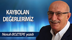 KAYBOLAN DEĞERLERİMİZ