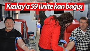 Kızılay'a 59 ünite kan bağışı