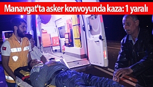 Manavgat'ta asker konvoyunda kaza: 1 yaralı