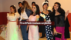 70 ve 80'lerin modasını sergilediler