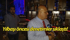 Alanya'da yılbaşı öncesi denetimler sıklaştı!