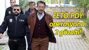 Antalya'da FETÖPDY operasyonu: 2 gözaltı!