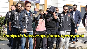 Antalya'da fuhuş ve uyuşturucu operasyonu: 19 gözaltı! (Videolu)