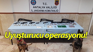 Antalya'da uyuşturucu operasyonu!