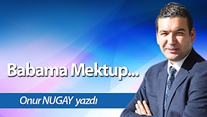 Babama Mektup... 
