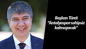 Başkan Türel: 