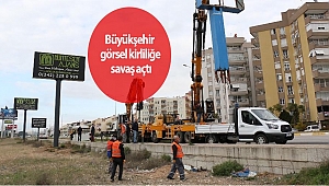 Büyükşehir görsel kirliliğe savaş açtı