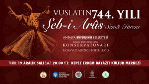 Büyükşehir 'Şeb-i Arus' ile Hz. Mevlana'yı anacak
