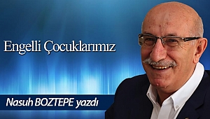Engelli Çocuklarımız