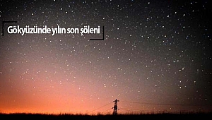 Gökyüzünde yılın son şöleni