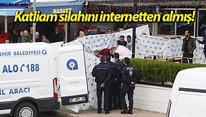 Katliam silahını internetten almış!