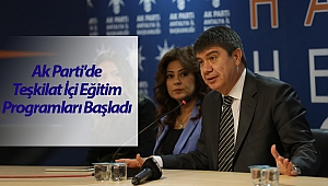 AK Parti'de Teşkilat İçi Eğitim Programları Başladı
