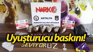 Antalya'da uyuşturucu baskını: 8 gözaltı!
