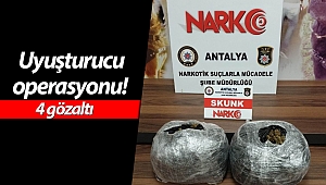 Antalya'da uyuşturucu operasyonu: 4 gözaltı!