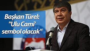 Başkan Türel: 