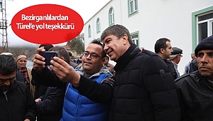 Bezirganlılardan Türel’e yol teşekkürü