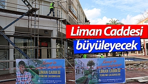 Liman Caddesi büyüleyecek