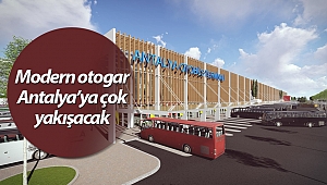 Modern otogar Antalya'ya çok yakışacak