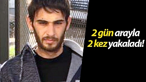 Polis hırsızlık zanlısını 2 gün arayla 2 kez yakaladı!